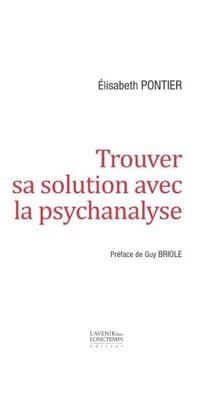 Trouver sa solution avec la psychanalyse