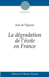 La dégradation de l'école en France - histoire de l'éducation des filles