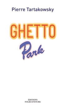 Ghetto park