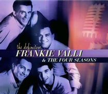 The definitive frankie valli