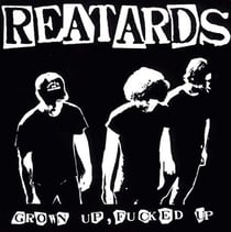 Grown up fucked up