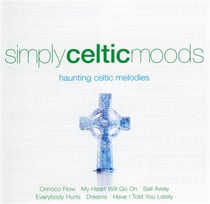 Simply celtic moods, haunting celtic melodies