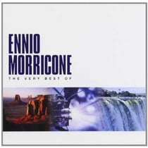 The very best of Ennio Morricone