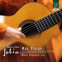 Meu Violão, Solos & Improvisations: From Jazz to Bossa Nova