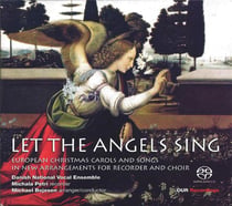 Let the angels sing / chants de Noël pour flûte et choeur