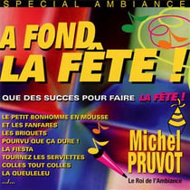 À fond la fête