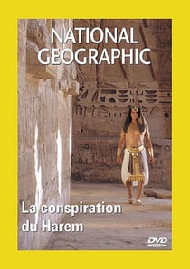 National Geographic - La conspiration du harem