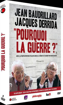 Baudrillard et Derrida : Pourquoi la guerre ?