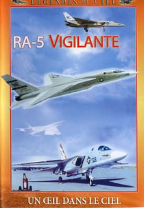Légendes du ciel - RA-5 Vigilante