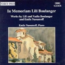 Lili & Nadia : In Memoriam Lili Boulanger