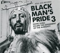 Soul Jazz Records presents Black man's pride /vol.3
