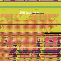 3MB FEAT MAGIC JUAN ATKINS