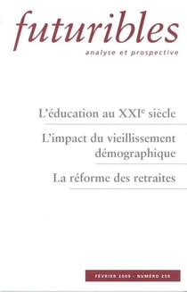 Futuribles 250, février 2000. L'éducation au XXIe siècle : L'impact du vieillissement démographique