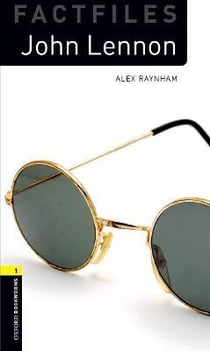 Oxford Bookworms: Level 1. John Lennon