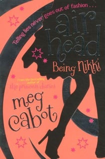 AIR HEAD - BEING NIKKI: BOOK 2