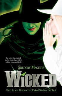 WICKED - WICKED YEARS 1