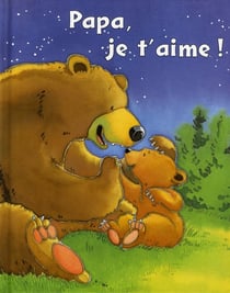 Papa, je t'aime!