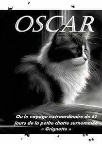 OSCAR : Ou le voyage extraordinaire