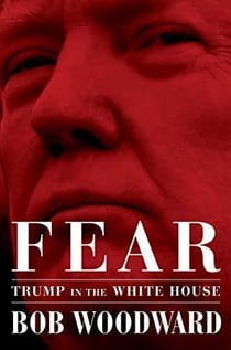 FEAR - TRUMP IN THE WHITE HOUSE