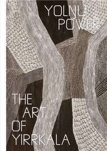 The art of Yirrkala Yolngu power