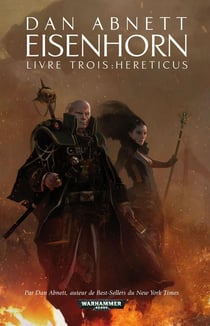 Warhammer 40.000 : Eisenhorn t.3 - hereticus