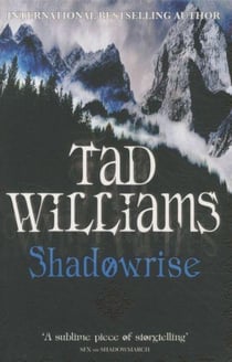 Shadowrise - Shadowmarch: Book 3