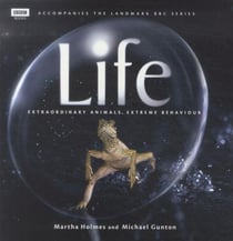 Life - Extraordinary Animals, Extreme Behaviour