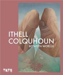 Ithell Colquhoun : Between worlds