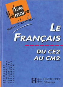 Francais du ce2 au cm2