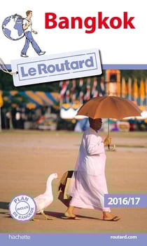 Guide du Routard : Bangkok (édition 2016/2017)