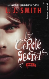Le cercle secret t.2 - captive