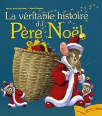 La véritable histoire du père noël