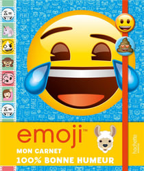 Emoji - Mon carnet 100% bonne humeur