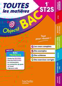 Objectif bac : Toutes les matières - 1re ST2S (édition 2026)