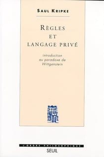 Règles et langage privé - introduction au paradoxe de Wittgenstein