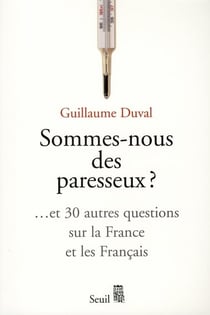 Sommes-nous des paresseux ?