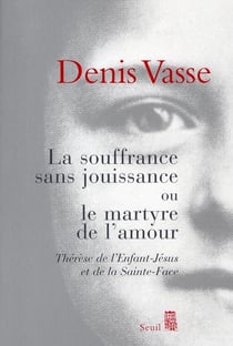 La souffrance sans jouissance ou le martyr de l'amour