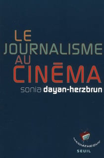 Le journalisme au cinéma