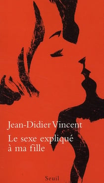 Le sexe expliqué à ma fille