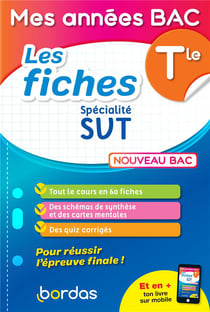 Mes années bac - les fiches : spécialité SVT - terminale (édition 2021)