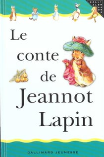 Le conte de jeannot lapin