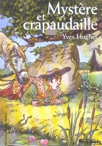 Mystere et crapaudaille