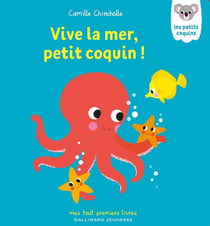 Vive la mer,  petit coquin !