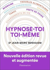 Hypnose-toi toi-même !
