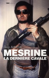 Mesrine - la dernière cavale