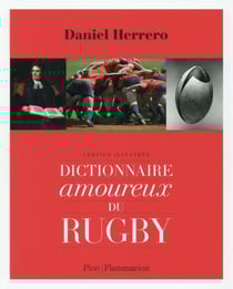 Dictionnaire amoureux du rugby
