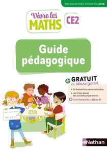 Vivre les maths : guide pédagogique - CE2 - programmes modifiées (édition 2019)