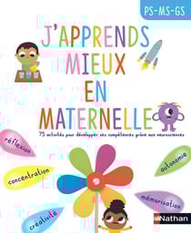 J'apprends mieux en maternelle : petite section/moyenne section/grande section : dès 3 ans (édition 2021)
