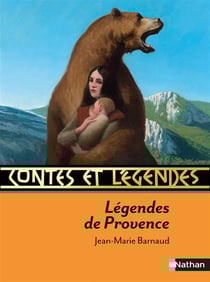 Contes et légendes Tome 12 : légendes de Provence