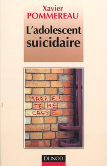 L'adolescent suicidaire - 2e edition